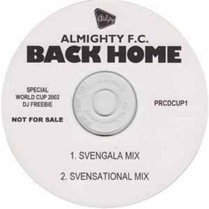 Almighty F.C. - Back Home FLAC