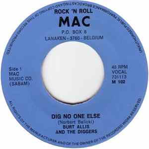 Burt Allis And The Diggers - Rock-A-Billy Lilly / Dig No One Else FLAC