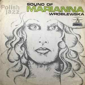 Marianna Wróblewska - Sound Of Marianna Wróblewska FLAC
