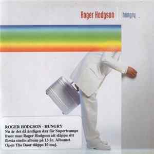 Roger Hodgson - Hungry FLAC