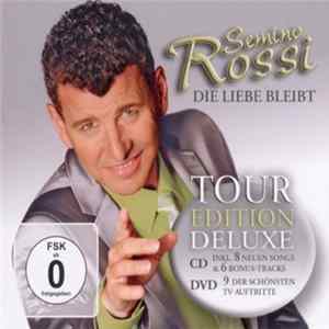 Semino Rossi - Die Liebe Bleibt (Tour Edition Deluxe) FLAC