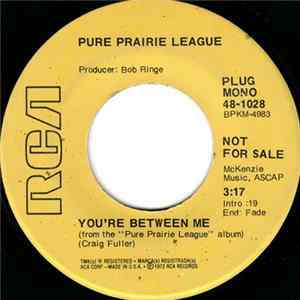 Pure Prairie League - You're Between Me / Tears FLAC