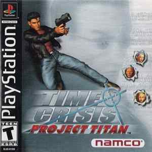 Unknown Artist - Time Crisis Project Titan FLAC