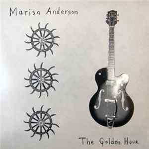 Marisa Anderson - The Golden Hour FLAC