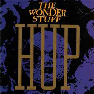 The Wonder Stuff - Hup FLAC