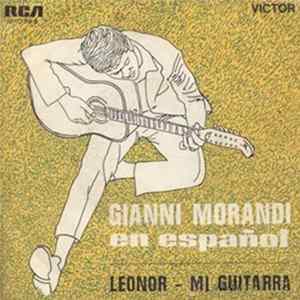 Gianni Morandi - Leonor / Mi Guitarra FLAC