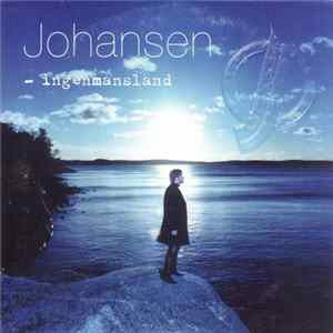 Johansen - Ingenmansland FLAC