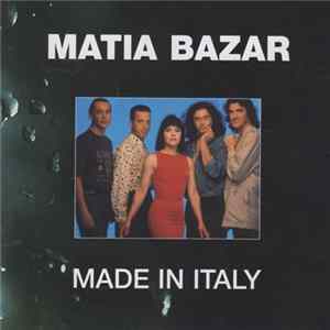 Matia Bazar - Made In Italy FLAC