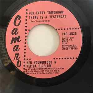 Reitha Bigelow, Ben Youngblood - For Every Tomorrow There Is A Yesterday / I Love Her So FLAC