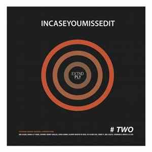 Various - In Case You Missed It #Two FLAC