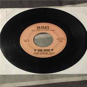 Ervin Rucker And The Blues Blenders - If You Have It / Hideout FLAC