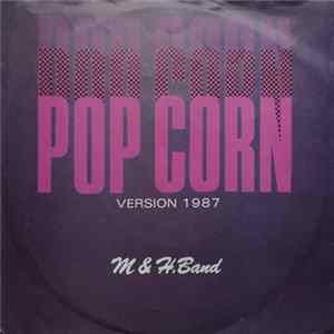 M & H. Band - Pop Corn (Version 1987) FLAC