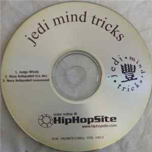 Jedi Mind Tricks - Judge Wisely/ Neva Antiquated FLAC