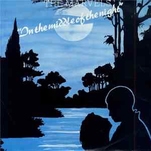 The Marvels - In The Middle Of The Night FLAC