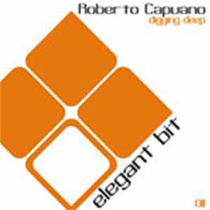 Roberto Capuano - Digging Deep FLAC