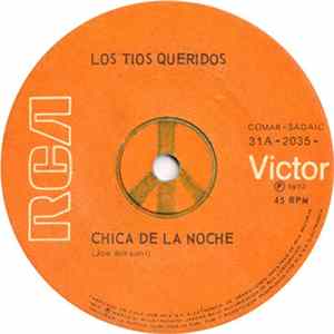 Los Tíos Queridos - Chica De La Noche / Yo Tenía Un Novio Que Tocaba En Un Conjunto Beat FLAC