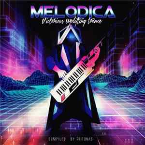 Tritonas - Melodica - Victorious Uplifting Trance FLAC