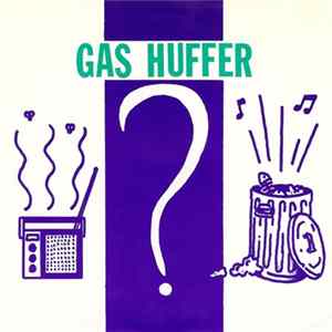 Gas Huffer - Ooh Ooh Ooh! FLAC