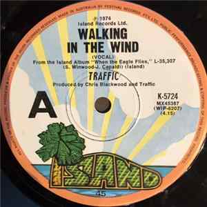 Traffic - Walking In The Wind FLAC