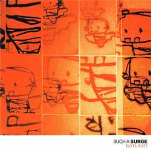Such A Surge - Rotlicht FLAC