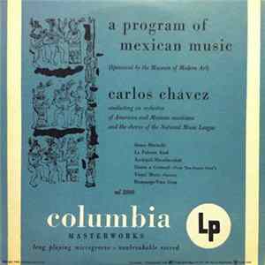 Carlos Chávez - A Program Of Mexican Music FLAC
