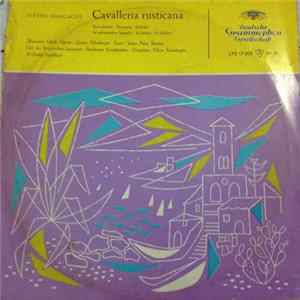 Pietro Mascagni - Cavalleria Rusticana (Ausschnitte • Excerpts • Extraits) FLAC