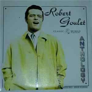 Robert Goulet - Anthology FLAC