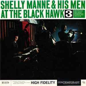 Shelly Manne & His Men - At The Black Hawk, Vol. 3 FLAC
