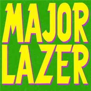 Major Lazer - Major Lazer FLAC