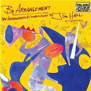 Jim Hall - By Arrangement FLAC