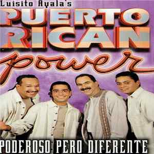 Luisito Ayala's Puerto Rican Power - Poderoso Pero Diferente FLAC