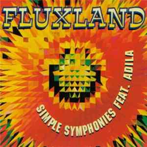 Simple Symphonies Feat. Adila - Fluxland FLAC