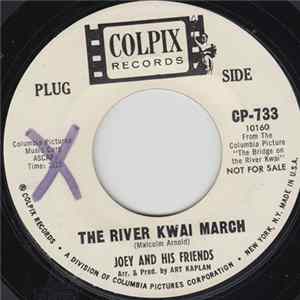 Joey And His Friends - The River Kwai March FLAC