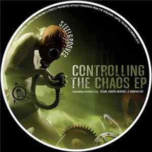 Steel Grooves - Controlling The Chaos EP FLAC