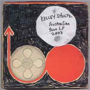 Kelley Stoltz - Australian Tour LP 2003 FLAC