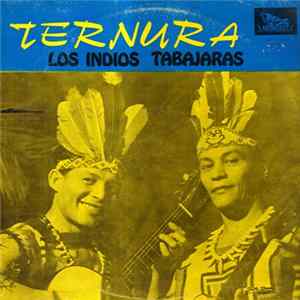 Los Indios Tabajaras - Ternura FLAC