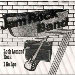 Jam Rock Band - Loch Lomond Rock FLAC