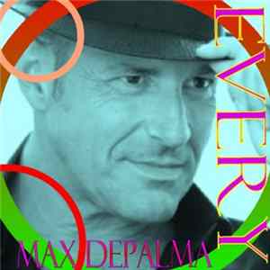 Max De Palma - Every FLAC