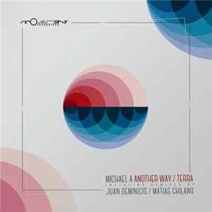 Michael A - Another Way / Terra FLAC