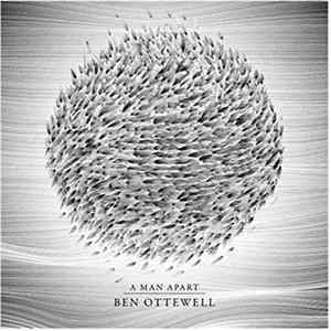 Ben Ottewell - A Man Apart FLAC