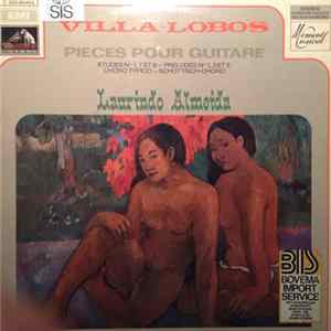 Laurindo Almeida - Villa-Lobos - Pieces Pour Guitare FLAC