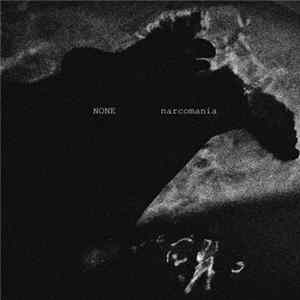 None - Narcomania FLAC