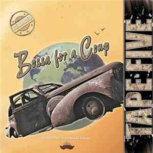 Tape Five - Bossa For A Coup Reloaded FLAC