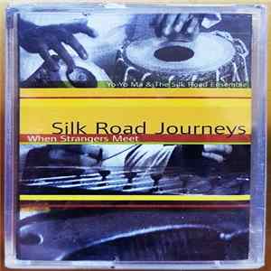 Yo-Yo Ma & The Silk Road Ensemble - Silk Road Journeys FLAC