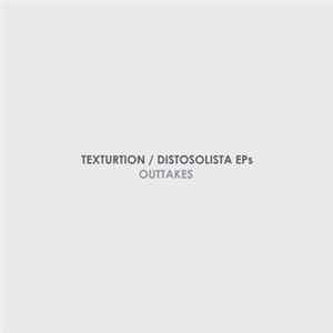 Frank Riggio - Texturtion / Distosolista EPs - Outtakes FLAC