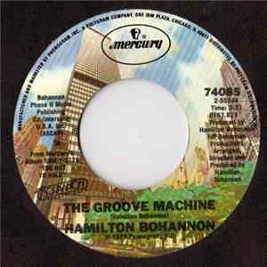 Hamilton Bohannon - The Groove Machine FLAC