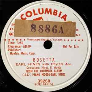 Earl Hines - Rosetta / 'Deed I Do FLAC