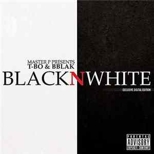 T-Bo & BBlak - Black N White FLAC