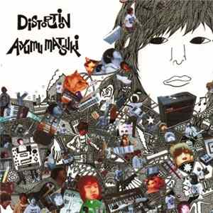 Matsuki Ayumu - Distortion FLAC