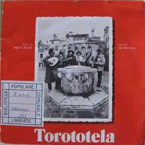I Torototela - Acqua Alta / Alvisiana FLAC